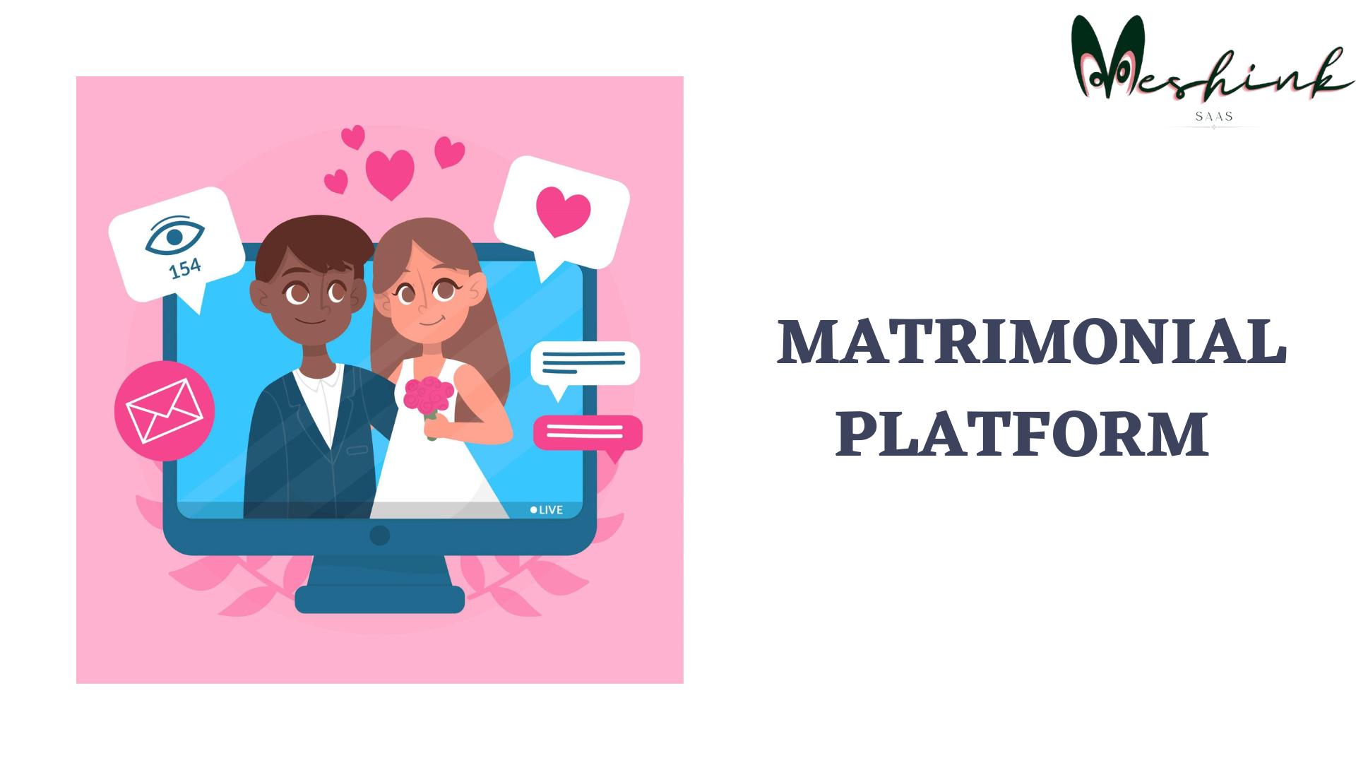 Matrimonial Platform